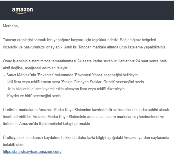 Amazon onay e-postası: Totocan markası onaylandı